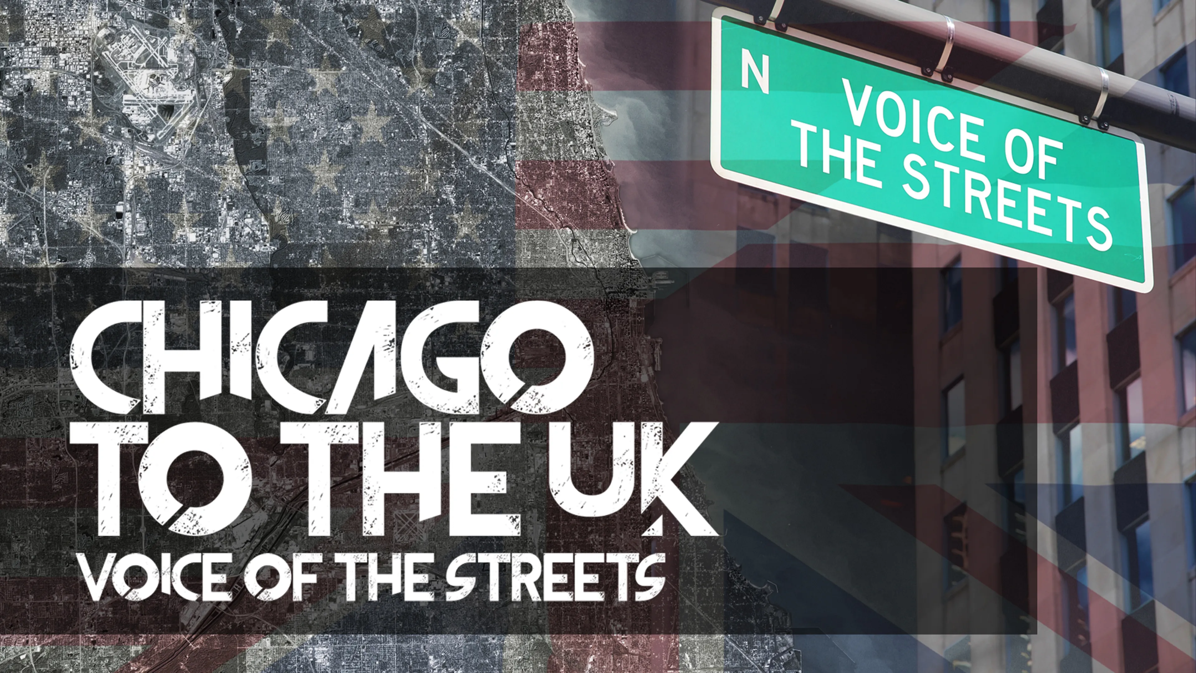 Chicago to the UK: Voice of the Streets poster